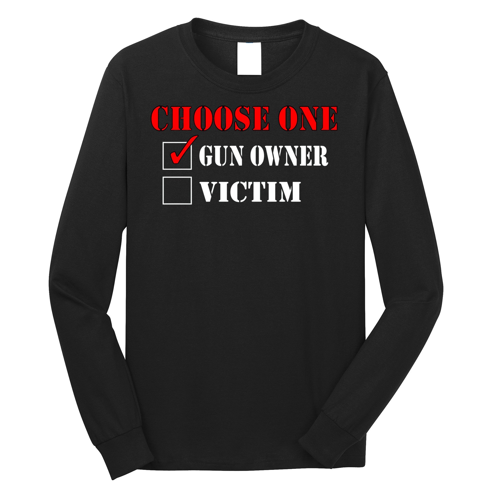 Choose One Gun Owner Victim boy boy Long Sleeve Shirt