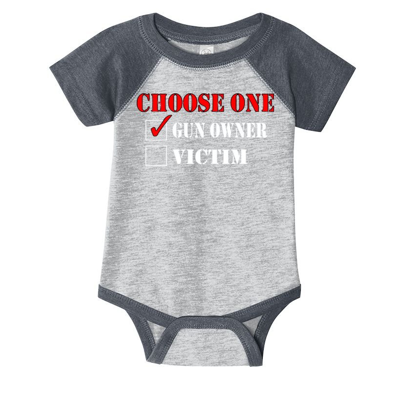 Choose One Gun Owner Victim boy boy Infant Baby Jersey Bodysuit