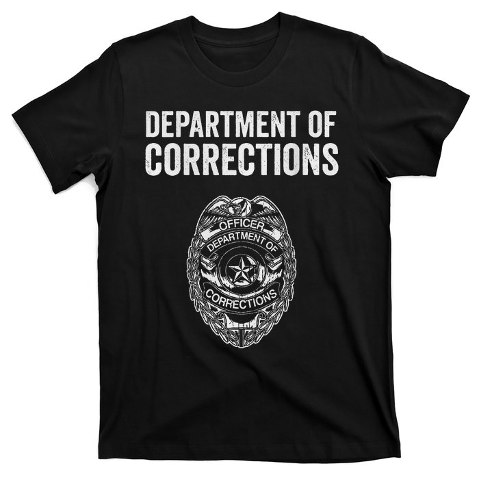 Correctional Officer Gifts Department Of Corrections T-Shirt