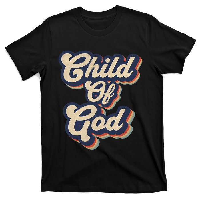 Child Of God Retro Religious Christian Design T-Shirt