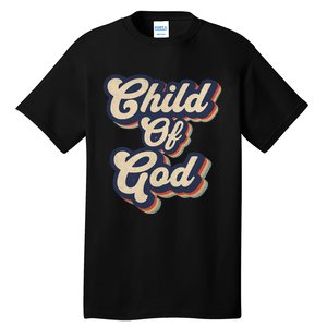 Child Of God Retro Religious Christian Design Tall T-Shirt