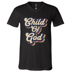 Child Of God Retro Religious Christian Design V-Neck T-Shirt