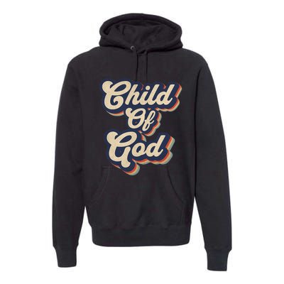 Child Of God Retro Religious Christian Design Premium Hoodie