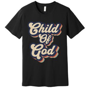 Child Of God Retro Religious Christian Design Premium T-Shirt