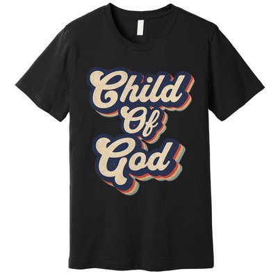 Child Of God Retro Religious Christian Design Premium T-Shirt