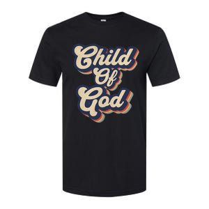 Child Of God Retro Religious Christian Design Softstyle CVC T-Shirt