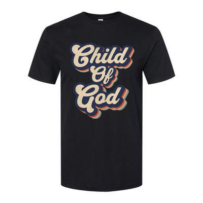 Child Of God Retro Religious Christian Design Softstyle® CVC T-Shirt