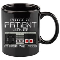 Cute Old Gamer Please Be Patient With Me Im From The 1900s Gift 11oz C Handle Ceramic Mug