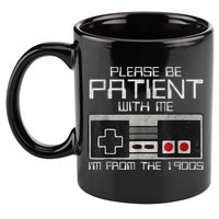 Cute Old Gamer Please Be Patient With Me Im From The 1900s Gift 11oz C Handle Ceramic Mug