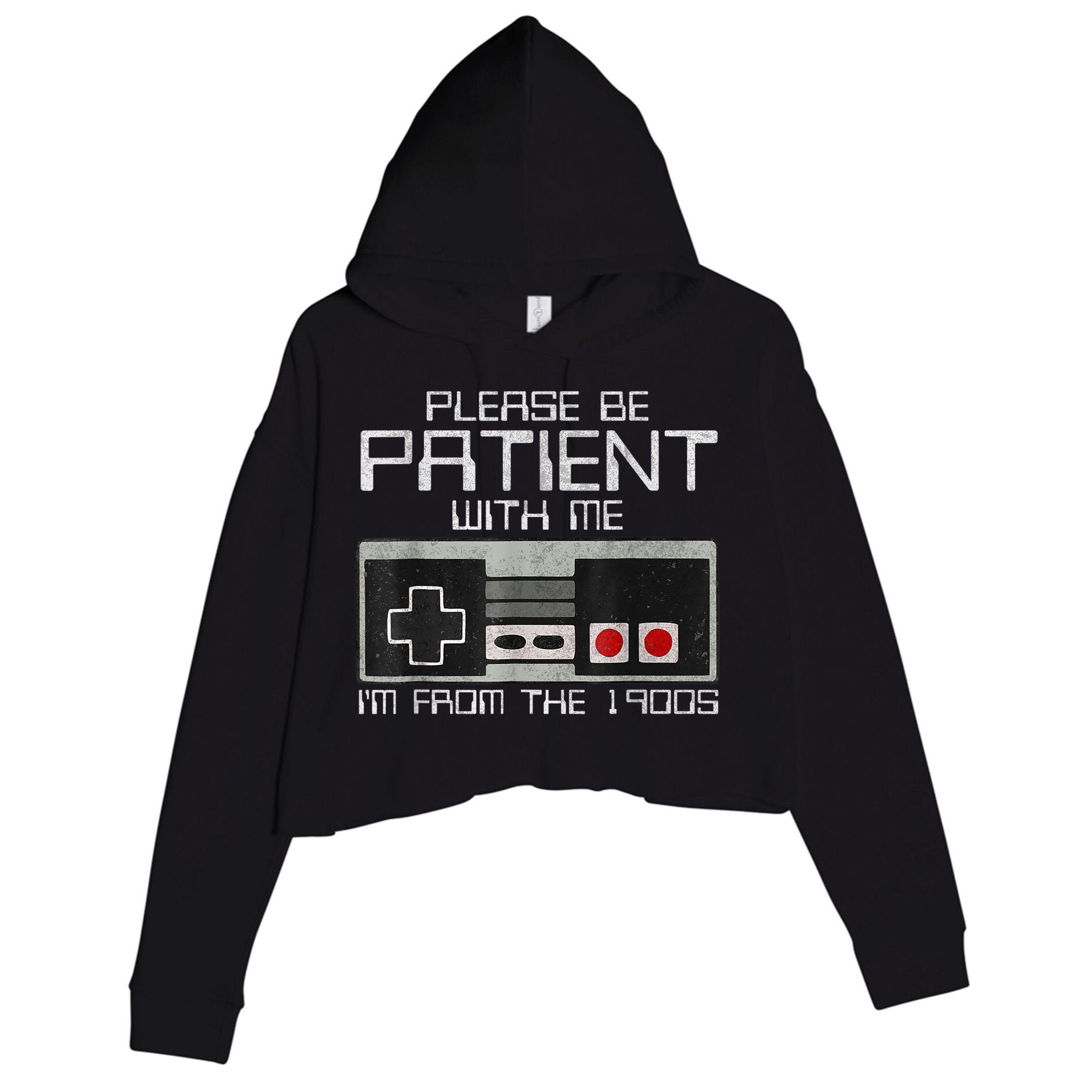 Cute Old Gamer Please Be Patient With Me Im From The 1900s Gift Crop Fleece Hoodie