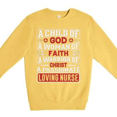 Child Of God Faithful Nurse Apparel Premium Crewneck Sweatshirt