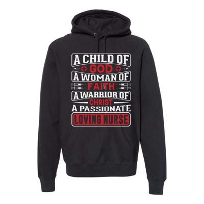 Child Of God Faithful Nurse Apparel Premium Hoodie