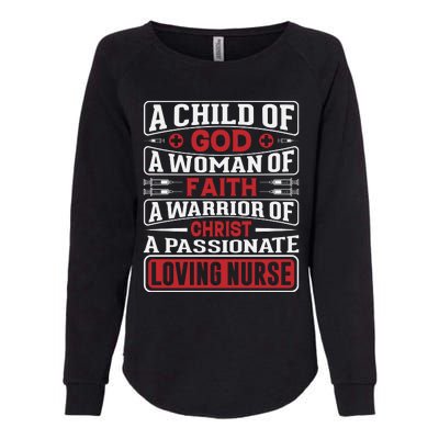 Child Of God Faithful Nurse Apparel Womens California Wash Sweatshirt