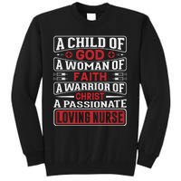 Child Of God Faithful Nurse Apparel Tall Sweatshirt