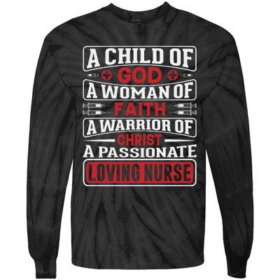 Child Of God Faithful Nurse Apparel Tie-Dye Long Sleeve Shirt