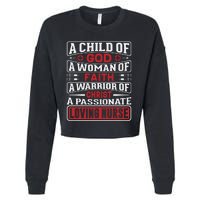 Child Of God Faithful Nurse Apparel Cropped Pullover Crew