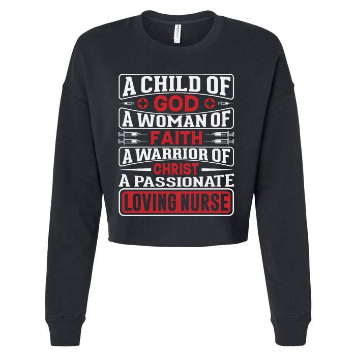 Child Of God Faithful Nurse Apparel Cropped Pullover Crew