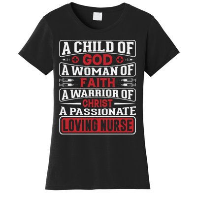 Child Of God Faithful Nurse Apparel Women's T-Shirt