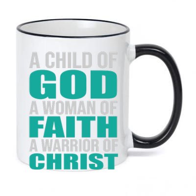 Child Of God Woman Of Faith Warrior Of Christ 11oz Black Color Changing Mug