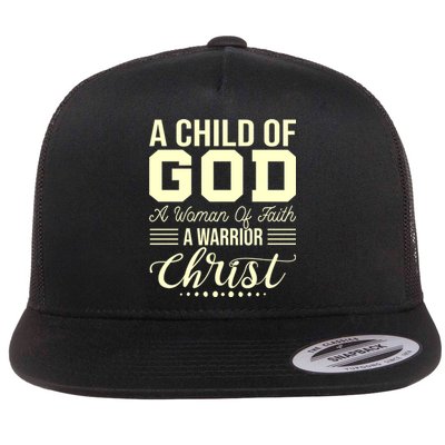 Child Of God Woman Of Faith Warrior Of Christ Flat Bill Trucker Hat