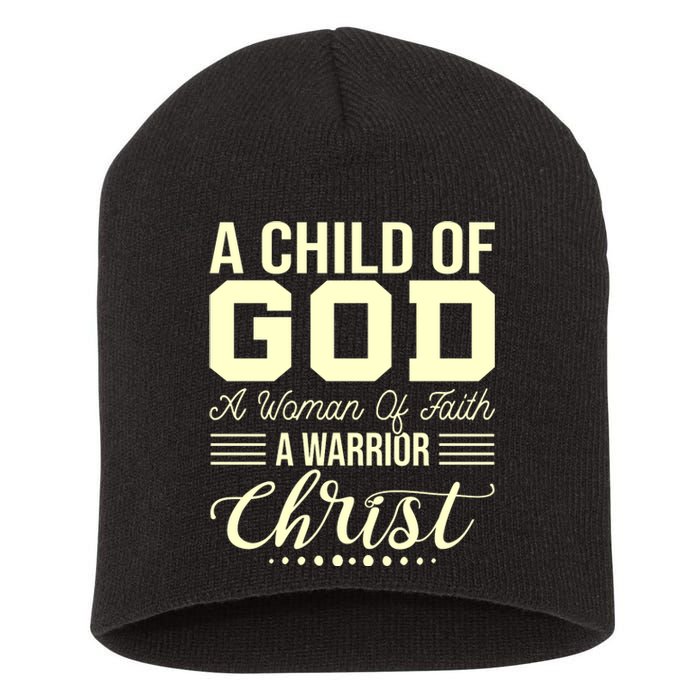 Child Of God Woman Of Faith Warrior Of Christ Short Acrylic Beanie