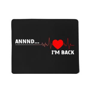 Cool Open Heart Surgery For Men Women Heart Attack Survivor Mousepad