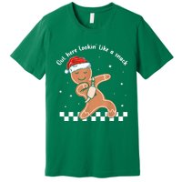 Christmas Out Here Looking Like A Snack Gingerbread Boujee Gift Premium T-Shirt