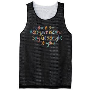 Come On, Harry, We Wanna Say Goodnight To You! As It Was Mesh Reversible Basketball Jersey Tank