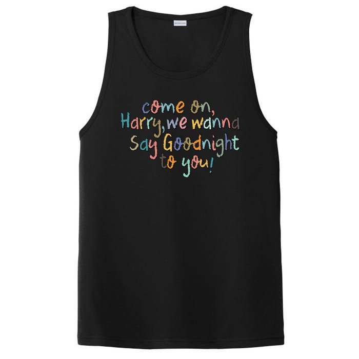 Come On, Harry, We Wanna Say Goodnight To You! As It Was PosiCharge Competitor Tank