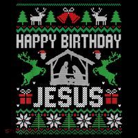 Christmas Outfit Happy Birthday Jesus Holiday Ugly Sweater Tall T-Shirt