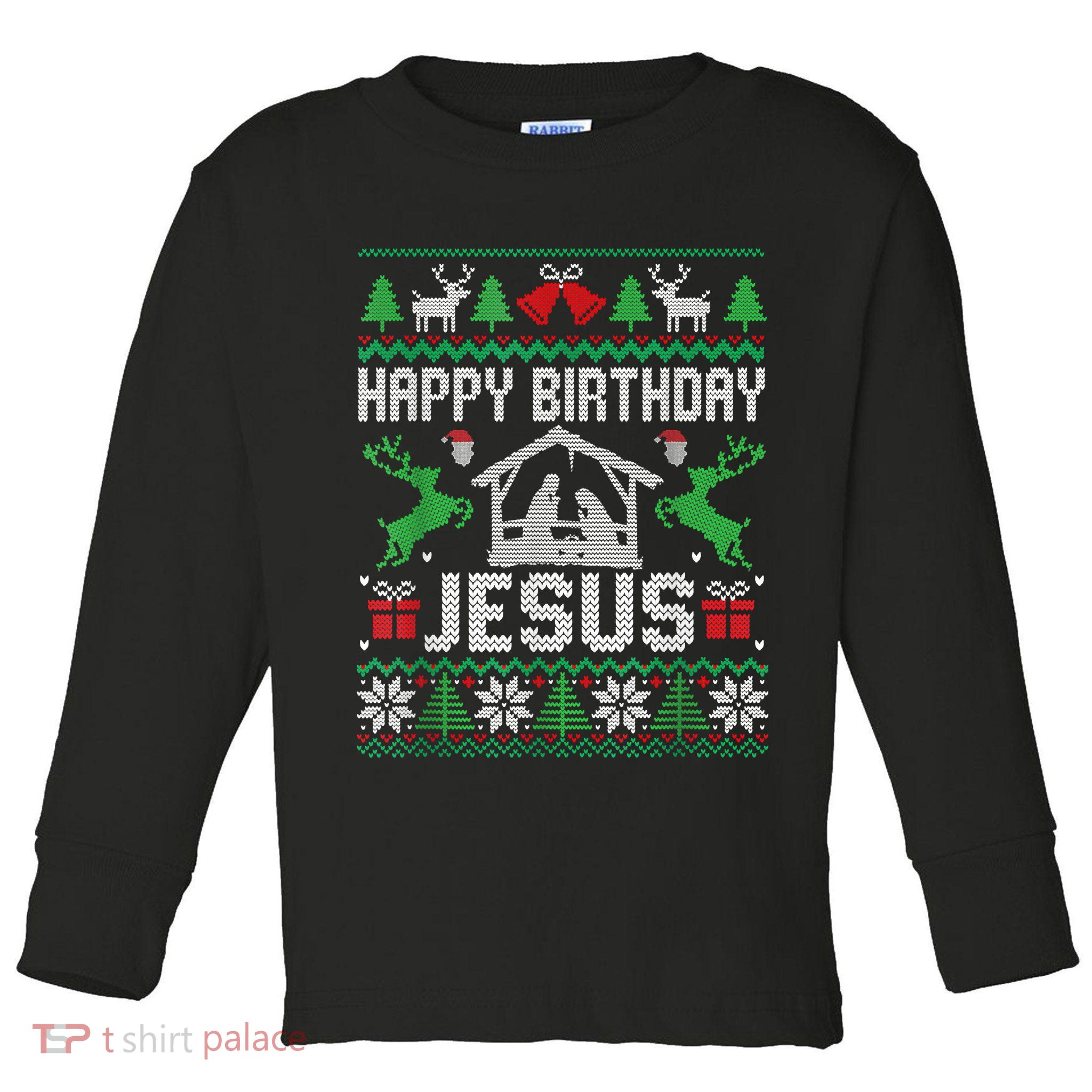 Christmas Outfit Happy Birthday Jesus Holiday Ugly Sweater Toddler Long Sleeve Shirt