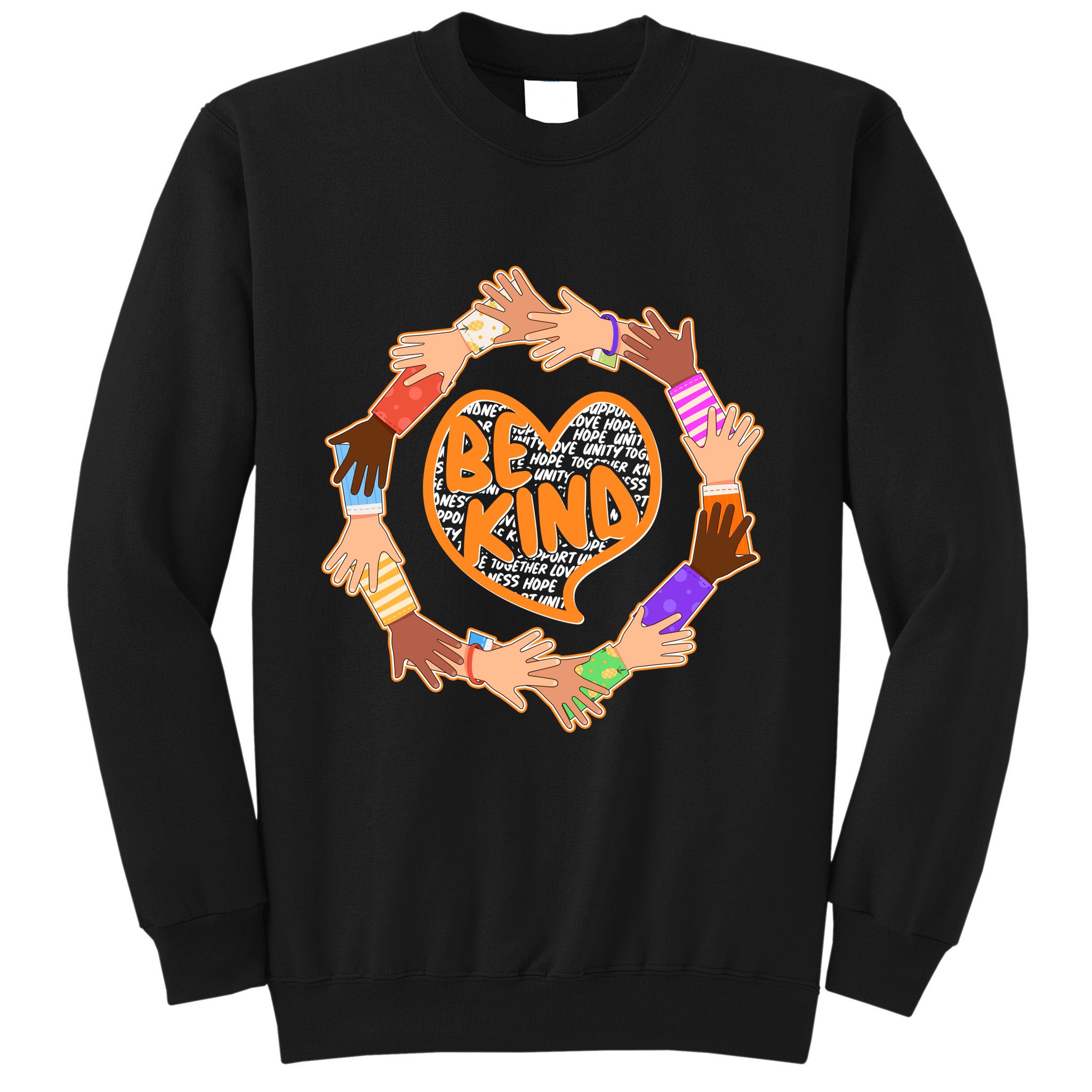 Circle Of Hands Be Kind Sweatshirt