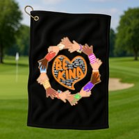 Circle Of Hands Be Kind Golf Towel