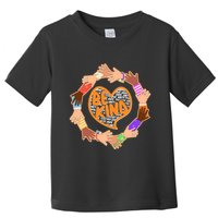 Circle Of Hands Be Kind Toddler T-Shirt
