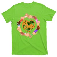 Circle Of Hands Be Kind T-Shirt