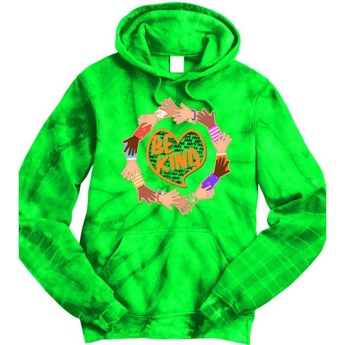 Circle Of Hands Be Kind Tie Dye Hoodie