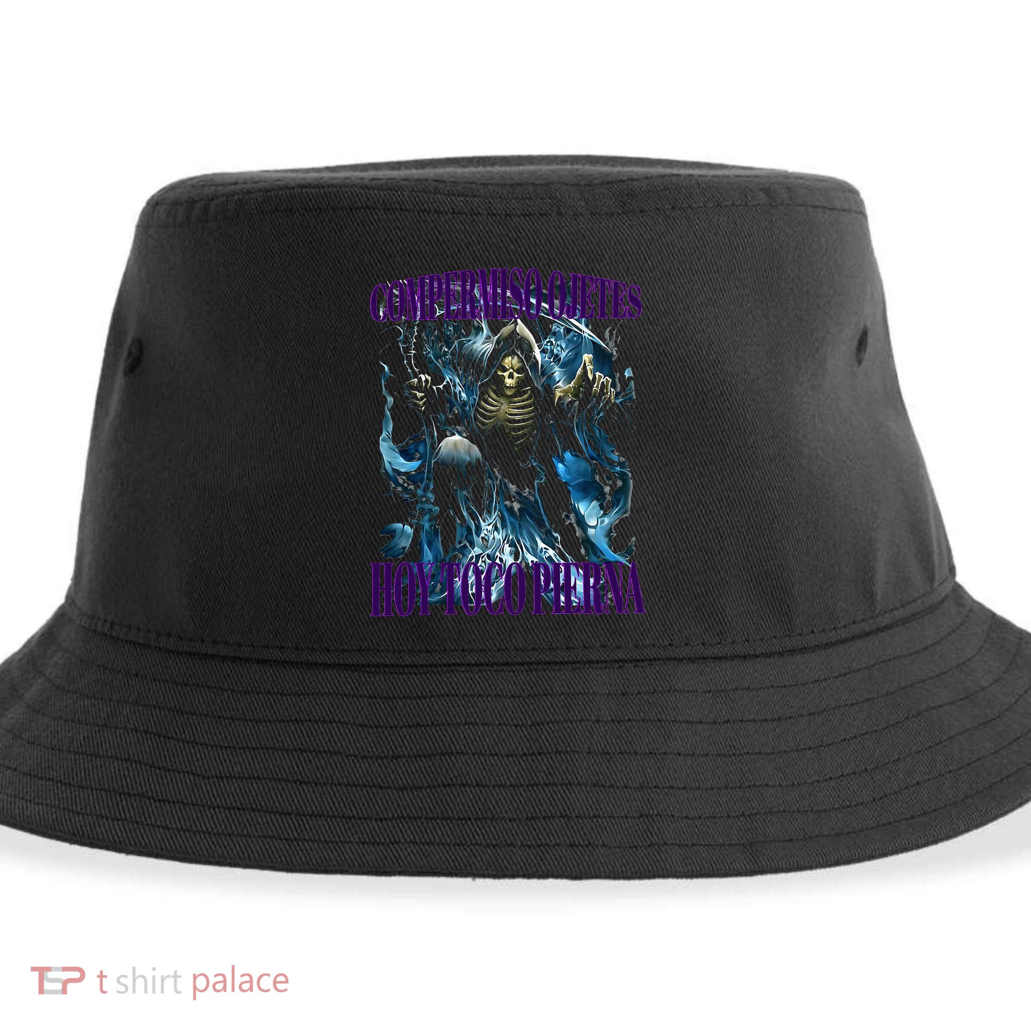Compermiso Ojetes Hoy Toco Pierna Calacas Chidas Gym Sustainable Bucket Hat