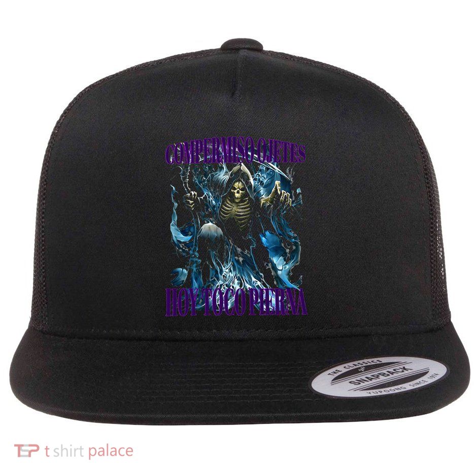 Compermiso Ojetes Hoy Toco Pierna Calacas Chidas Gym Flatbill Hat