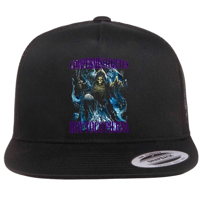 Compermiso Ojetes Hoy Toco Pierna Calacas Chidas Gym Flat Bill Trucker Hat