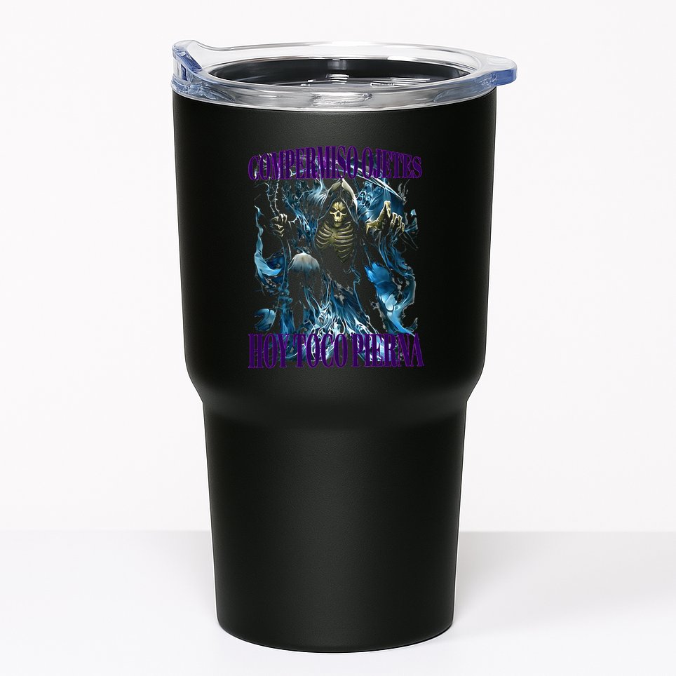 Compermiso Ojetes Hoy Toco Pierna Calacas Chidas Gym Tumbler