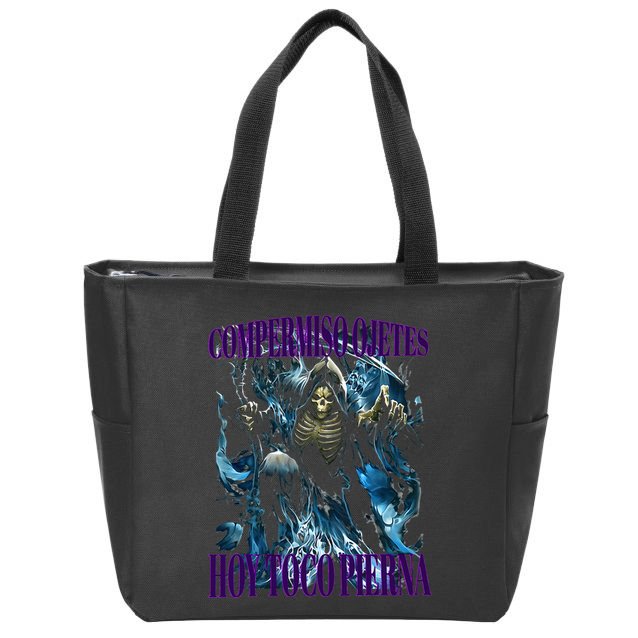 Compermiso Ojetes Hoy Toco Pierna Calacas Chidas Gym Zip Tote Bag