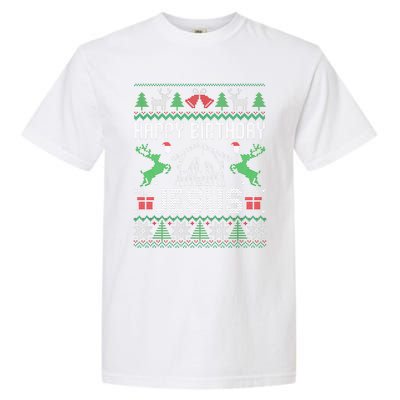 Christmas Outfit Happy Birthday Jesus Holiday Ugly Garment-Dyed Heavyweight T-Shirt