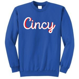 Cincinnati Ohio Is Classic Script Is Cincy City Vacation Great Gift Sweatshirt