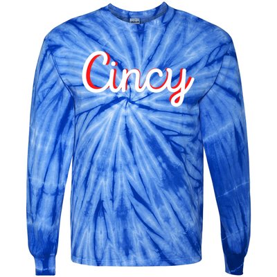 Cincinnati Ohio Is Classic Script Is Cincy City Vacation Great Gift Tie-Dye Long Sleeve Shirt