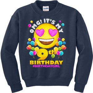 Cute OMG It's My 9th Birthday #BirthdayGirl Emoji Kids Sweatshirt