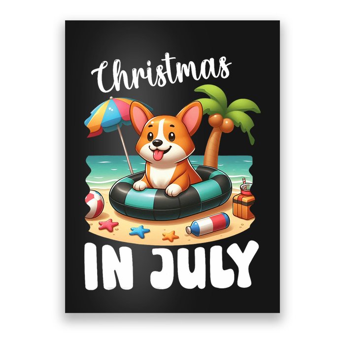 Corgi On Inflatable Boat Merry Christmas In July Day Lover Poster