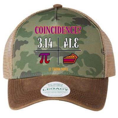 Coincidence I Think Not Pi Day Funny Pie Style  Legacy Tie Dye Trucker Hat