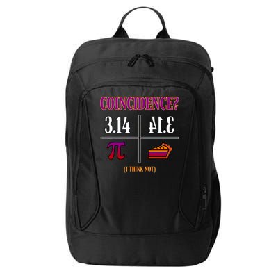 Coincidence I Think Not Pi Day Funny Pie Style  City Backpack