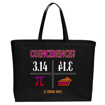 Coincidence I Think Not Pi Day Funny Pie Style  Cotton Canvas Jumbo Tote