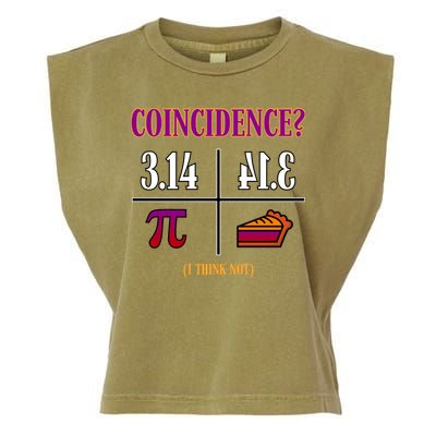 Coincidence I Think Not Pi Day Funny Pie Style  Garment-Dyed Women's Muscle Tee
